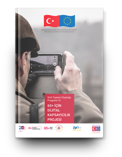 65+ İçin Dijital Kapsayıcılık Projesi Eğitim Kitapçığı